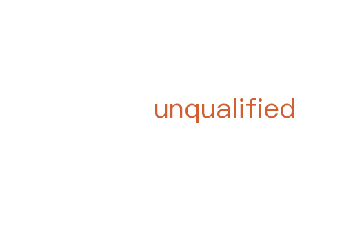 unqualified