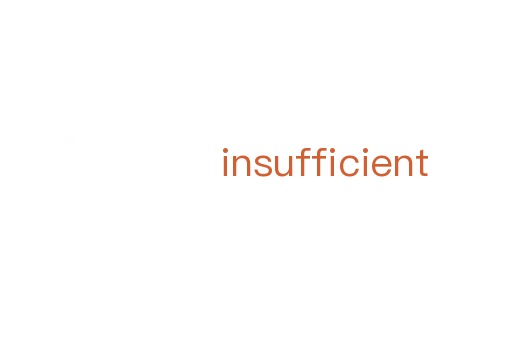 insufficient