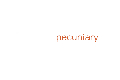 pecuniary