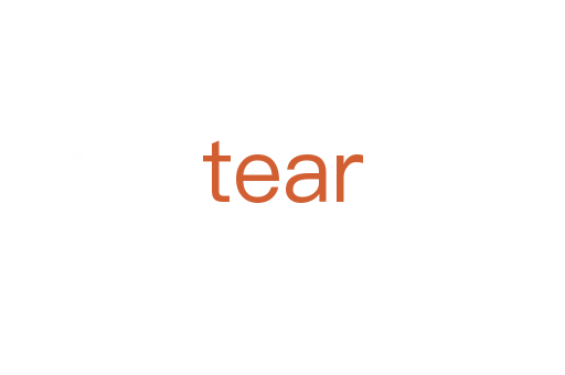tear