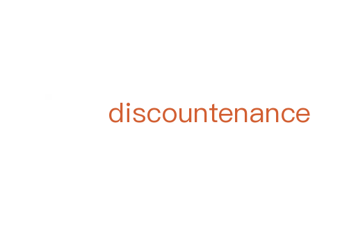 discountenance