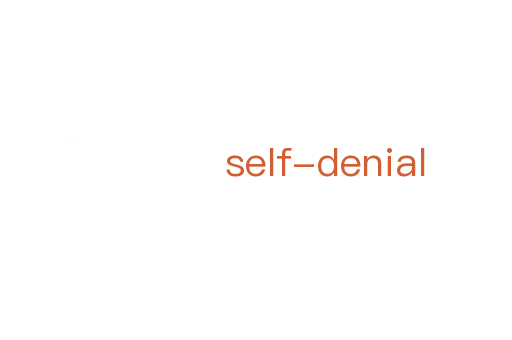 self-denial