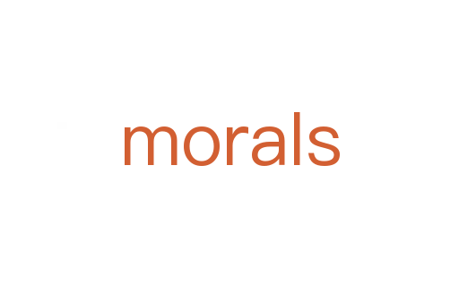 morals