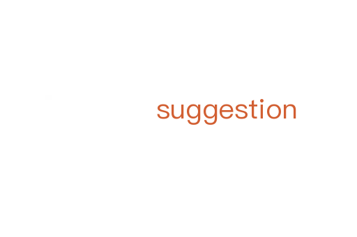 suggestion