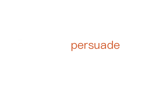 persuade