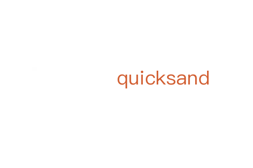 quicksand