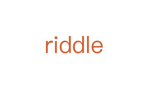 riddle