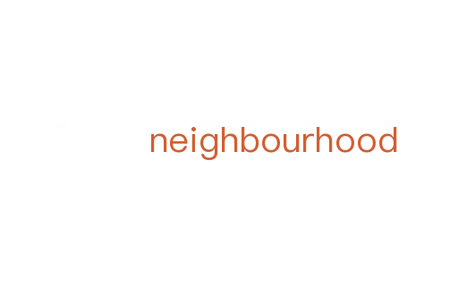 neighbourhood